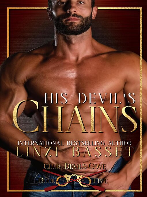 Title details for His Devil's Chains by Linzi Basset - Available